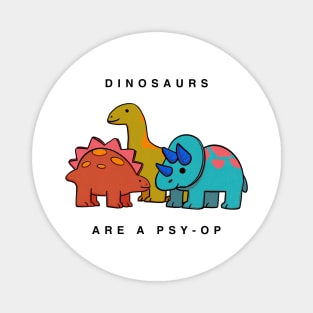 Dinosaurs are a psy-op Magnet